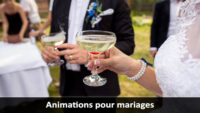 Animations pour mariages